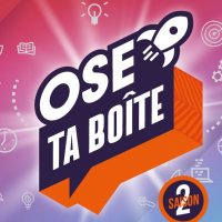 Ose ta boîte