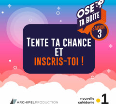 Ose ta boîte saison 3